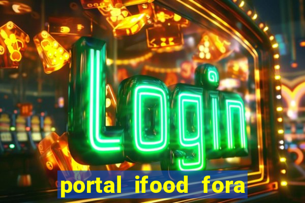 portal ifood fora do ar